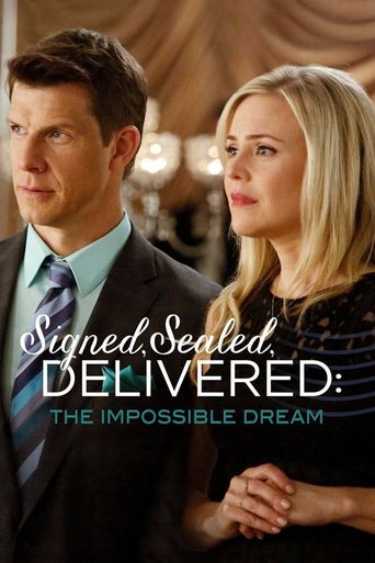  Signed, Sealed, Delivered: The Impossible Dream Poster