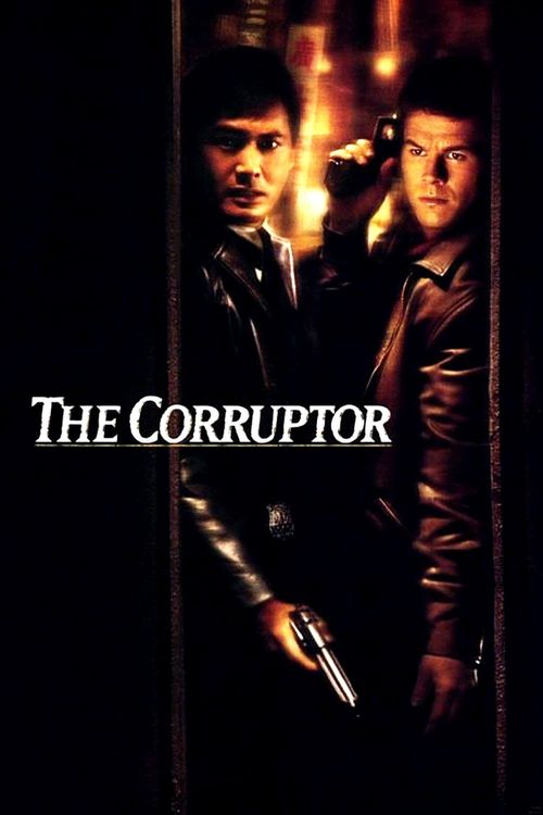 The Corruptor Poster