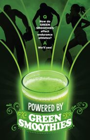  Powered by Green Smoothies Poster