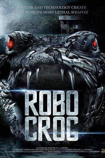  RoboCroc Poster