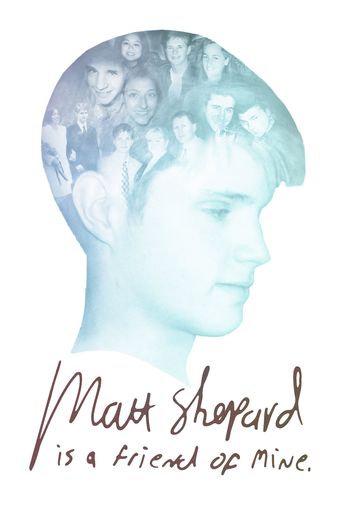  Matt Shepard Is a Friend of Mine Poster