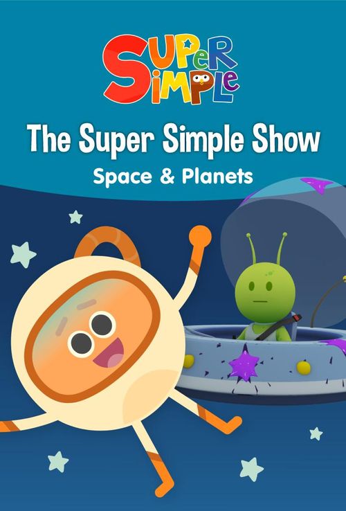 The Super Simple Show - Space & Planets Poster
