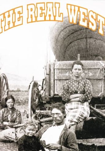 The Real West Poster