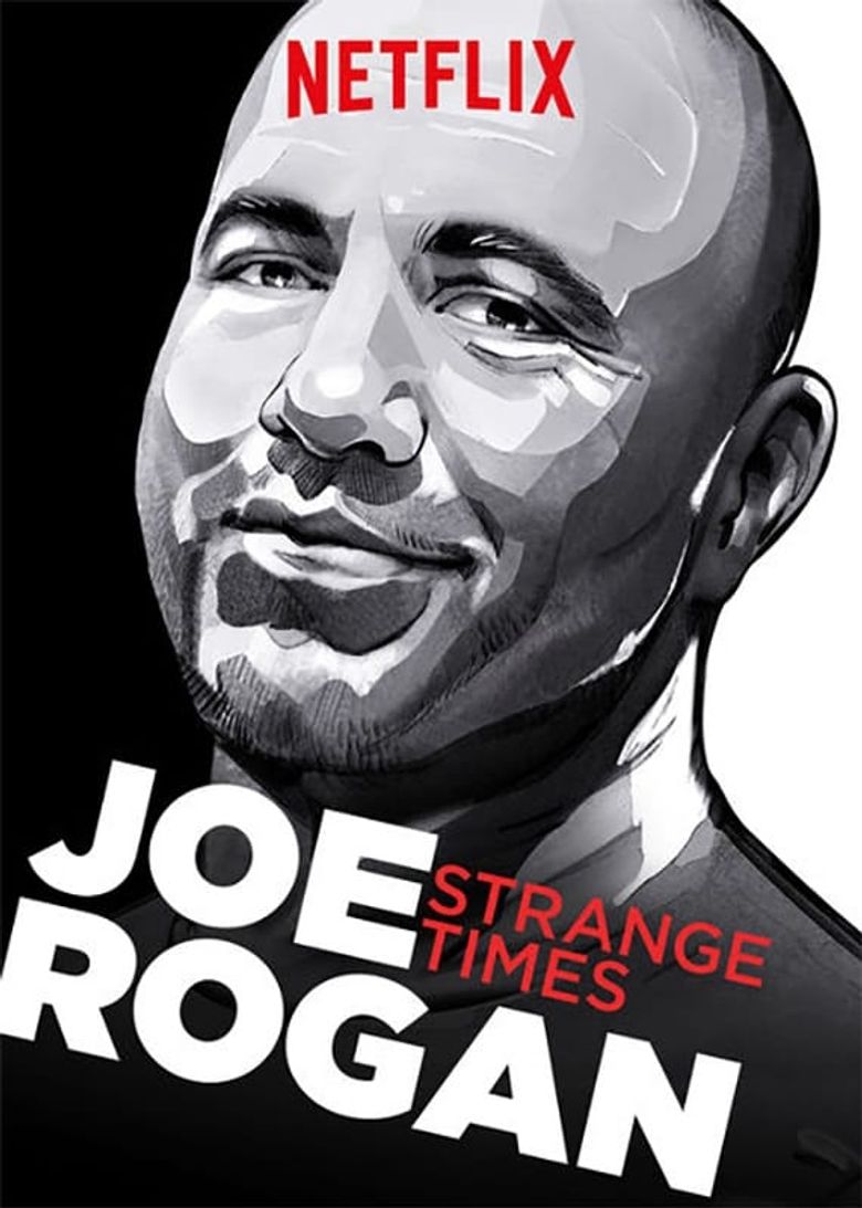 Joe Rogan: Strange Times Poster