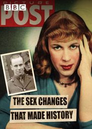  The Sex Changes That Made History Poster