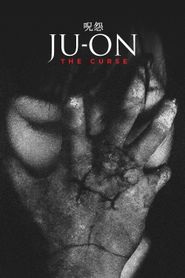  Ju-on: The Curse Poster