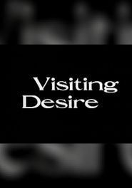 Visiting Desire Poster