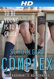  Schoolgirl Complex Poster