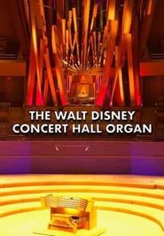  The Walt Disney Concert Hall Organ Poster