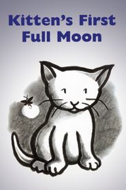  Kitten's First Full Moon Poster