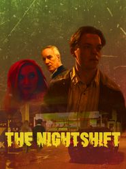 The Nightshift Poster