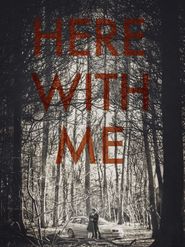  Here with Me Poster