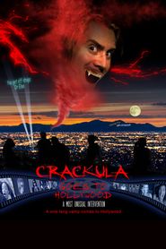  Crackula Goes To Hollywood Poster