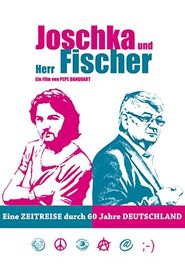  Joschka und Herr Fischer Poster