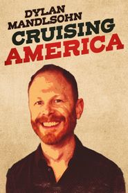  Dylan Mandlsohn: Cruising America Poster