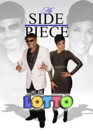  My Side Piece Hit the Lotto Poster
