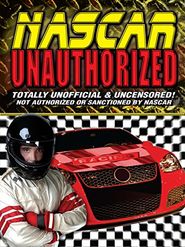  NASCAR: Unauthorized Poster