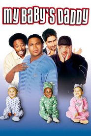 New releases My Baby's Daddy Poster