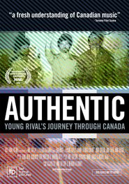  Authentic: Young Rival's Journey Through Canada Poster
