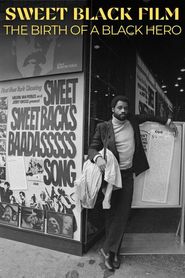 Sweet Black Film: The Birth of a Black Hero Poster