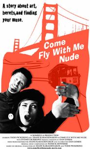  Come Fly with Me Nude Poster