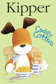  Kipper: Cuddly Critters Poster