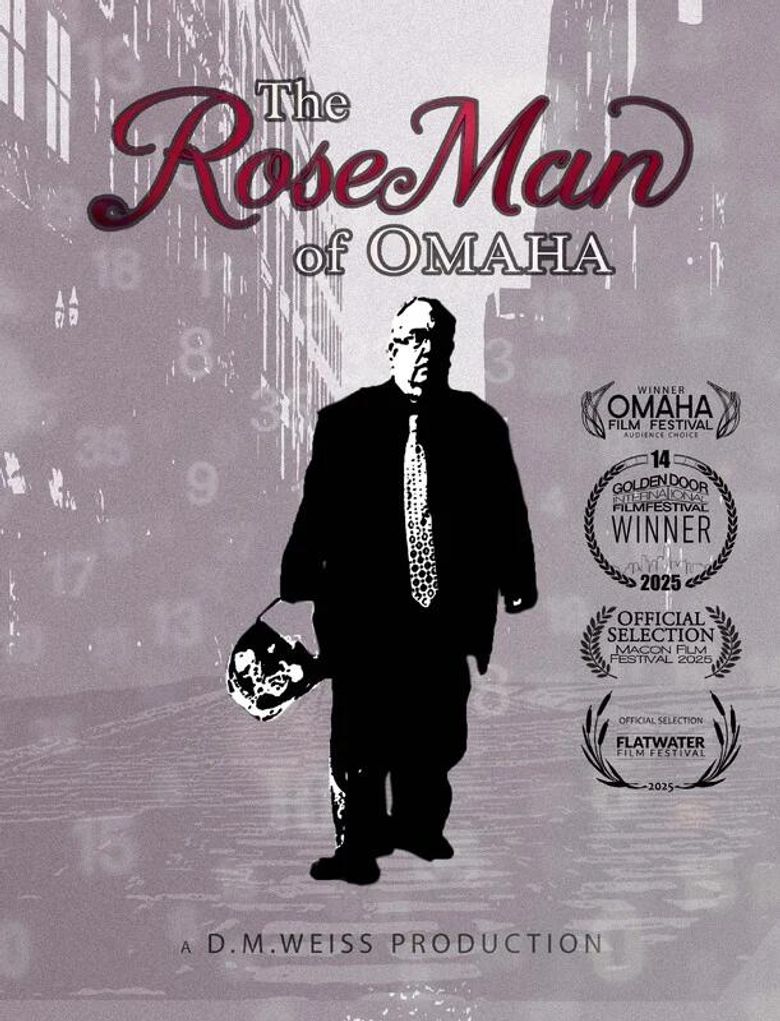 The RoseMan of Omaha