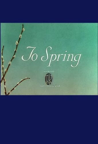  To Spring Poster