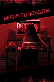  Megan Is Missing Poster
