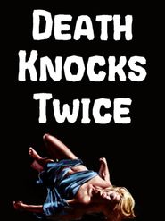  Death Knocks Twice Poster