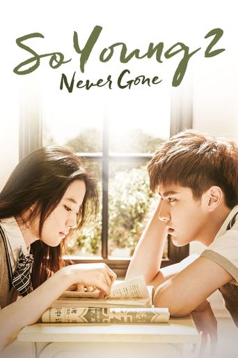  So Young 2: Never Gone Poster