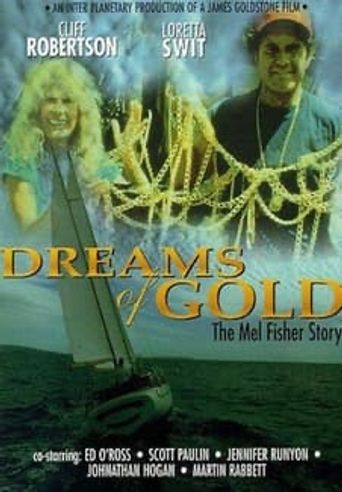  Dreams of Gold: The Mel Fisher Story Poster