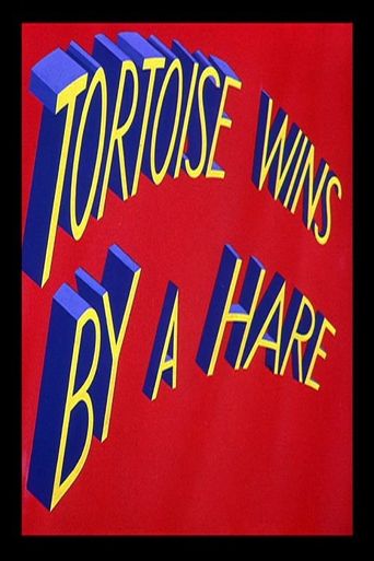  Tortoise Wins by a Hare Poster