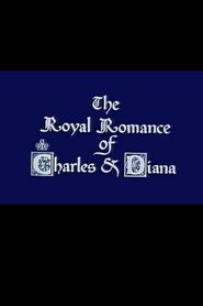  The Royal Romance of Charles and Diana Poster