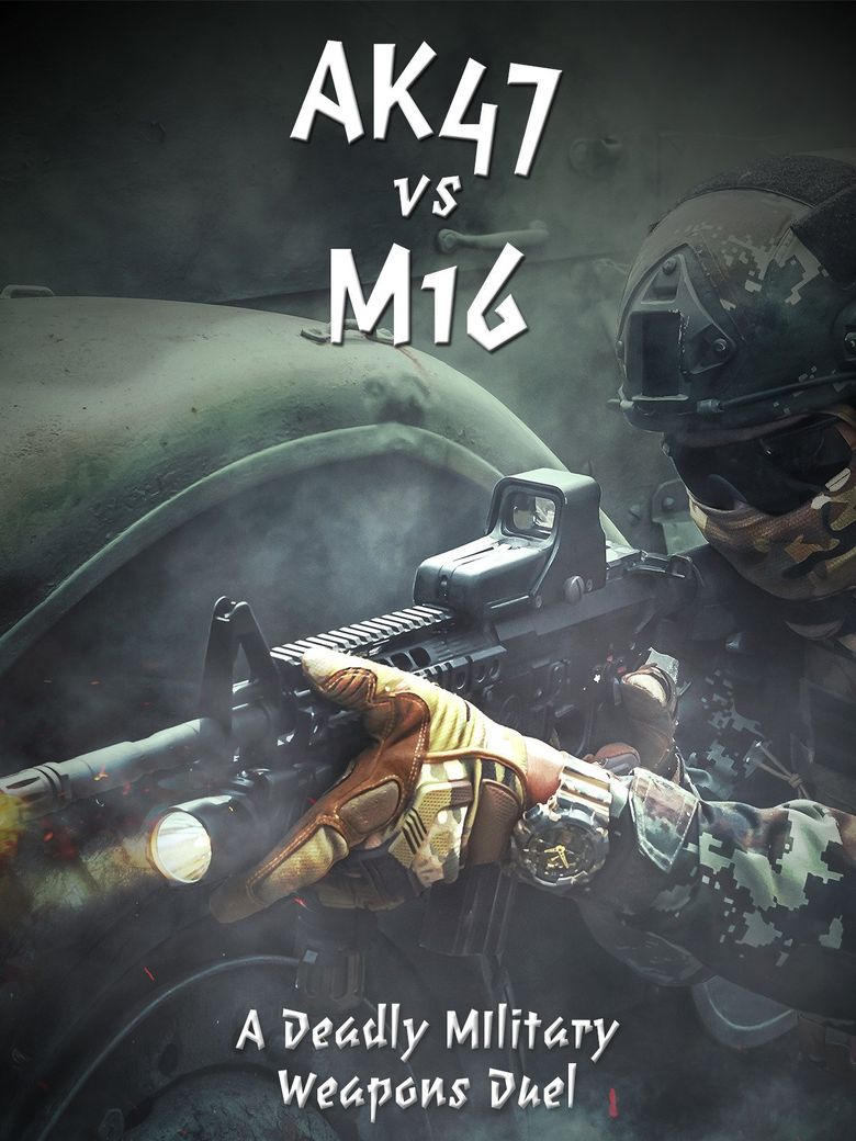AK47 vs M16: A Deadly Military Weapons Duel Poster