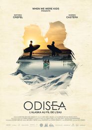  Odisea: L'Alaska au fil de l'eau Poster