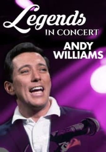  Legends in Concert: Andy Williams Poster