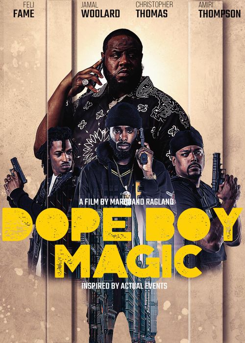 Dope Boy Magic (2023): Where To Watch And Stream Online 