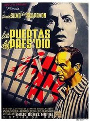  Las puertas del presidio Poster