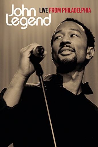  John Legend: Live from Philadelphia Poster