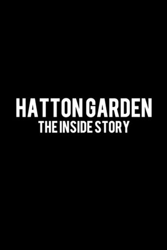  Hatton Garden: The Inside Story Poster