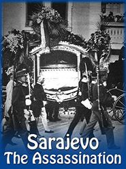  Sarajevo: The Assassination Poster
