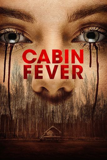  Cabin Fever Poster