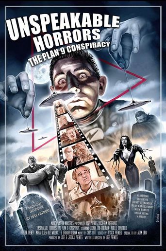  Unspeakable Horrors: The Plan 9 Conspiracy Poster