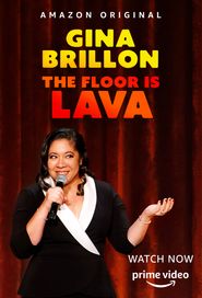 Gina Brillon: The Floor Is Lava Poster