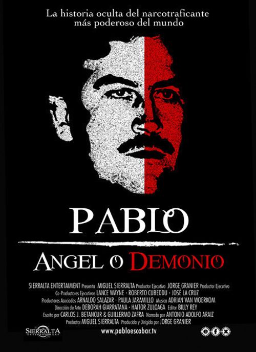 Pablo Escobar: Angel or Demon? Poster