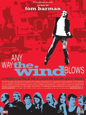  Any Way the Wind Blows Poster