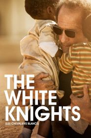  The White Knights Poster