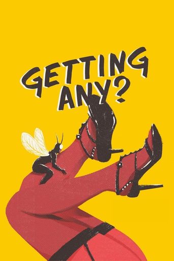  Getting Any? Poster