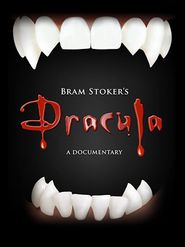 Bram Stoker's Dracula: A Documentary Poster